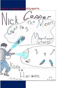 Nick Copper Goes to the Moon