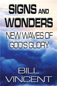 Signs and Wonders