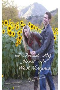 I Found My Heart In West Virginia