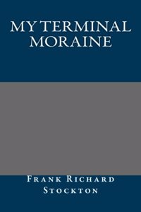 My Terminal Moraine