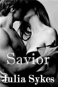 Savior: An Impossible Novel