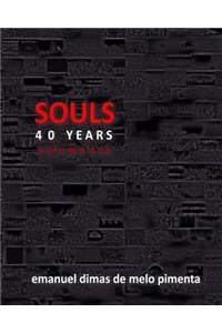 Souls 40 Years