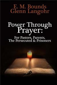 Power Through Prayer