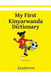 My First Kinyarwanda Dictionary