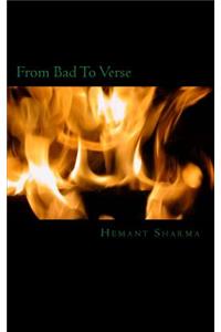 From Bad To Verse