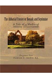 Abbatial Crosier or Bonaik and Septimine