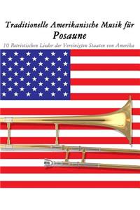Traditionelle Amerikanische Musik für Posaune