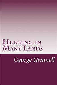 Hunting in Many Lands