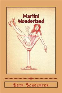 Martini Wonderland