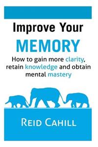 Improve Your Memory