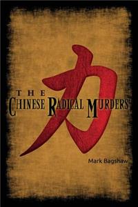 Chinese Radical Murders