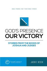 God's Presence Our Victory