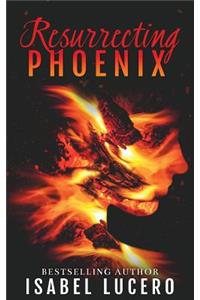 Resurrecting Phoenix