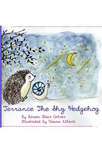 Terrance the Shy Hedgehog