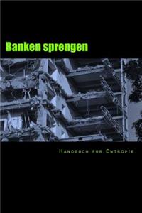 Banken sprengen