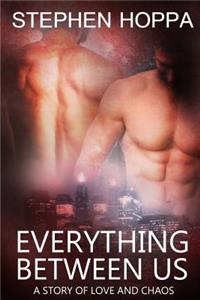 Everything Between Us