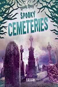 Spooky Cemeteries