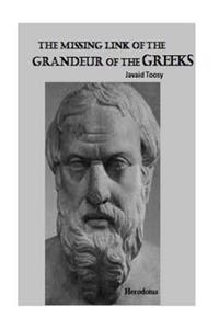 missing Link of the Grandeur of the Greeks