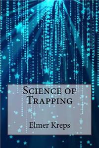 Science of Trapping