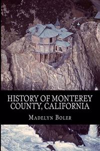 History of Monterey County, California