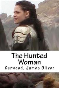 Hunted Woman