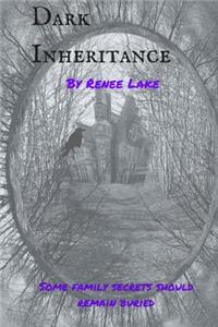 Dark Inheritance