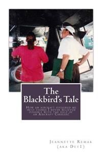 Blackbird's Tale