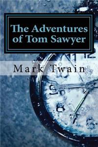 The Adventures of Tom Sawyer
