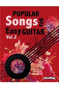Popular Songs for Easy Guitar. Vol 2