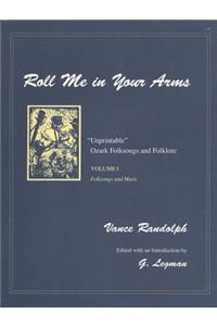 Roll Me in Your Arms