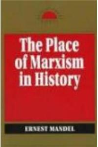 The Place of Marxism in History