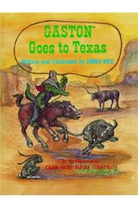Gaston® Goes to Texas
