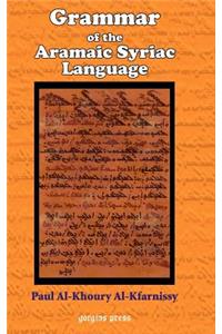Grammar of the Aramaic Syriac Language