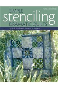 Simple Stenciling - Dramatic Quilts