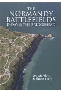 Normandy Battlefields: D-Day and the Bridgehead