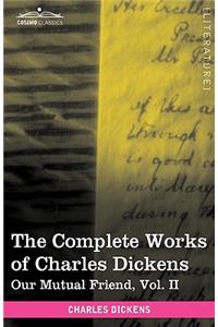 The Complete Works of Charles Dickens (in 30 Volumes, Illustrated)