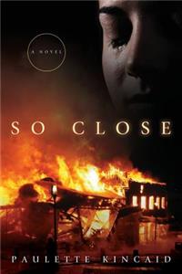 So Close