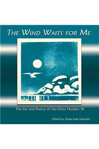 Wind Waits for Me