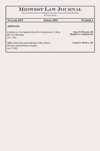 Midwest Law Journal, Vol. XXV, No. 1, Spring 2011