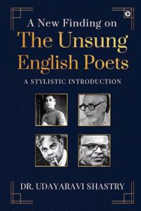 New Finding on the Unsung English Poets