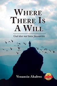 Where There Is a Will