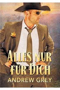 Alles Nur Für Dich (Translation)