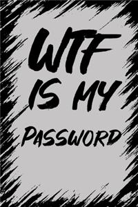 WTF Is My Password