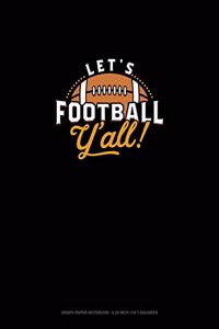 Let's Football Y'all