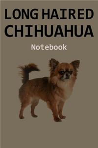 Long Haired Chihuahua Notebook