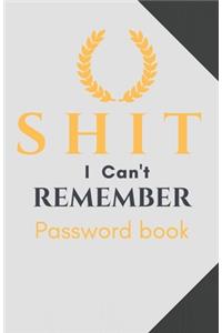 Shit I Can't Remember
