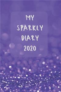 My sparkly 2020 diary - 2020 diary week to view - Monthly and weekly to do - Week by week journal/planner approx A5 size - 150 pages (purple glitter cover)