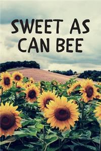 Sweet As Can Bee