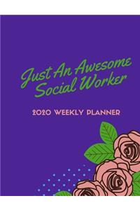 Just An Awesome Social Worker