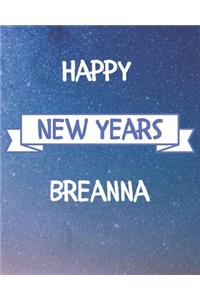 Happy New Years Breanna's